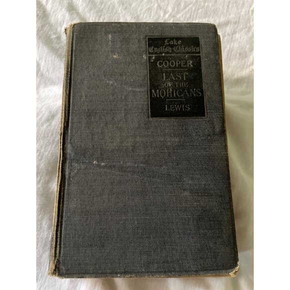 The Last Of The Mohicans By Cooper Lake English Classics Hardcover 1931 - Picture 1 of 13